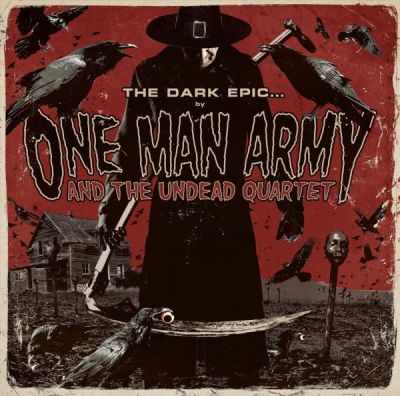 One Man Army & The Undead Quartet “The dark epic” 5/6