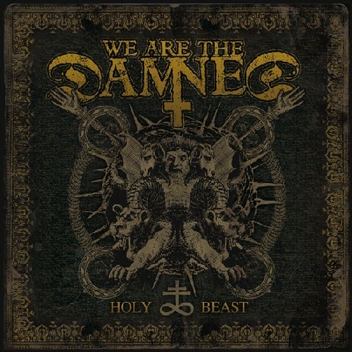 We are the Damned “Holy beast” 4/6