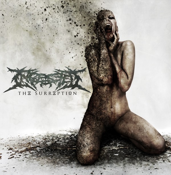 Ingested “The surreption” 4/6