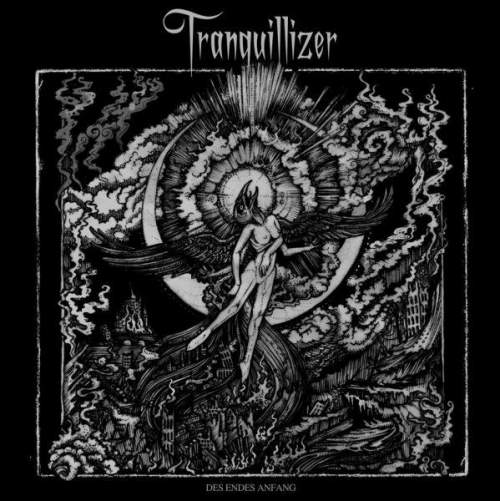 Tranquillizer – Des Endes Anfang 4/6