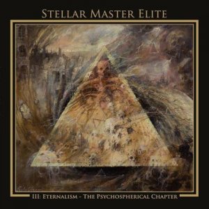 Stellar Master Elite – III: Eternalism – The Psychospherical Chapter 3/6
