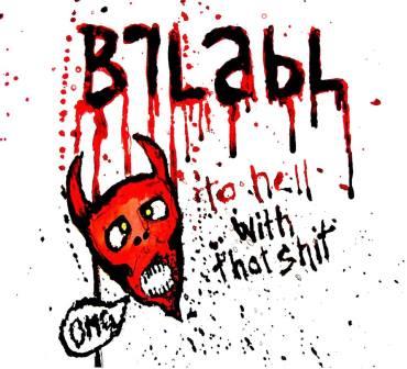 Brlabl – To Hell With That Shit 1/6