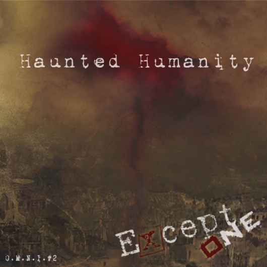 Except One – Haunted Humanity 4/6