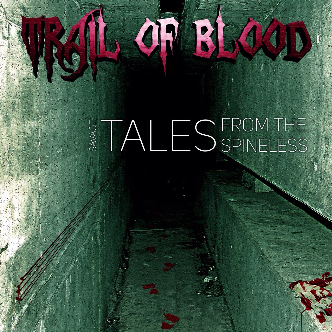 Trail Of Blood – Savage Tales From The Spineless 3/6