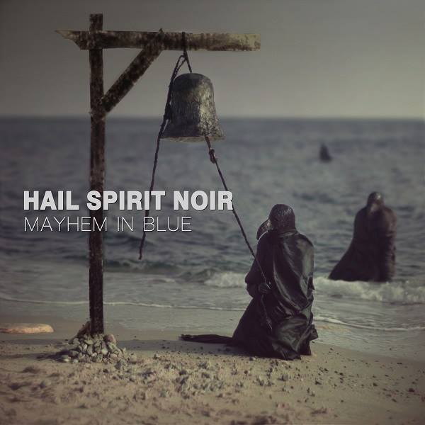 Hail Spirit Noir – Mayhem In Blue 6/6