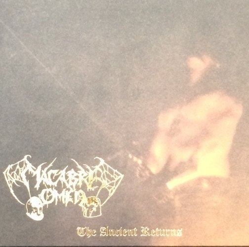 Macabre Omen – The Ancient Returns ( Re-Release) 4/6