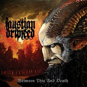 Faustian Dripfeed – Between This And Death 3/6