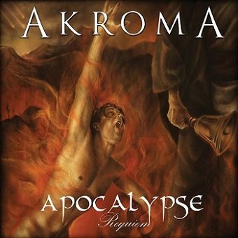 Akroma – Apocalypse (Requiem) 2/6