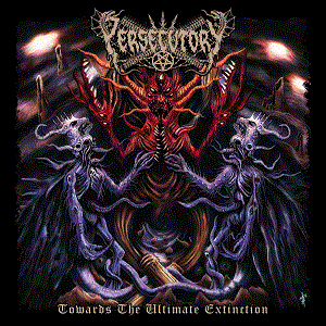 Persecutory – Towards The Ultimate Extinction 5/6