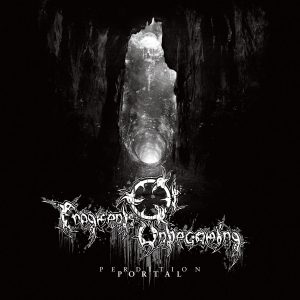 Fragments Of Unbecoming - Perdition Portal