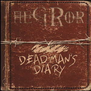 Aegror - Dead Man's Diary